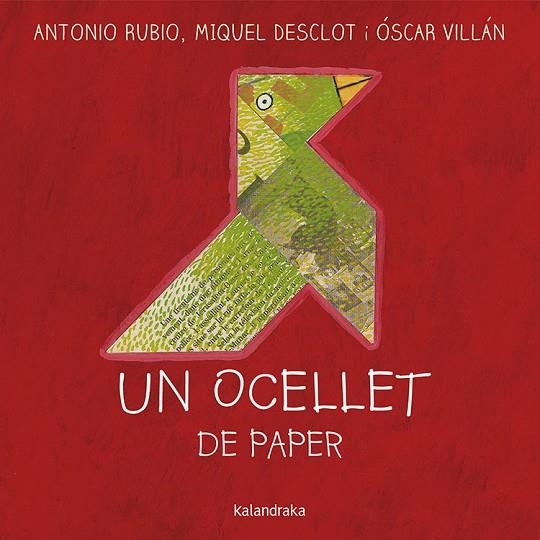 UN OCELLET DE PAPER | 9788484649533 | DESCLOT,MIQUEL RUBIO,ANTONIO