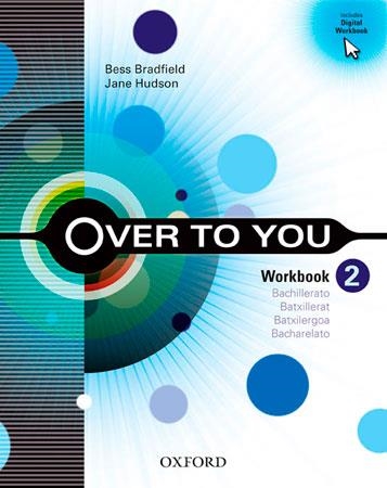 OVER TO YOU WORKBOOK 2 BATXILLERAT | 9780194326667 | BRADFIELD, BESS