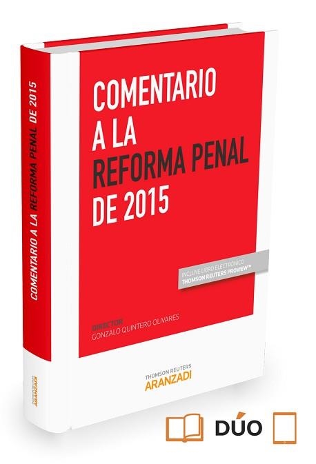 COMENTARIO A LA REFORMA PENAL DE 2015 | 9788490983737 | QUINTERO OLIVARES,GONZALO