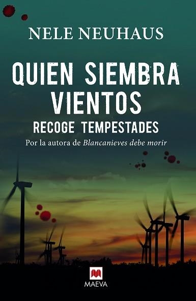 QUIEN SIEMBRA VIENTOS RECOGE TEMPESTADES | 9788416363261 | NEUHAUS,NELE