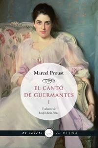 EL CANTO DE GUERMANTES 1  A LA RECERCA DEL TEMPS PERDUT 3 | 9788483307762 | PROUST,MARCEL