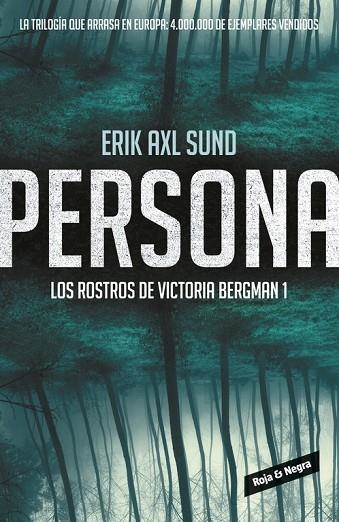 PERSONA. LOS ROSTROS DE VICTORIA BERGMAN 1 | 9788416195022 | AXL SUND,ERIK