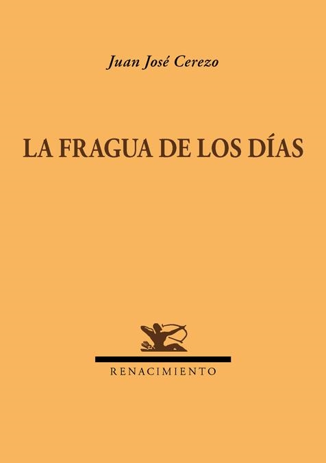 FRAGUA DE LOS DIAS | 9788416246700 | CEREZO,JUAN JOSE