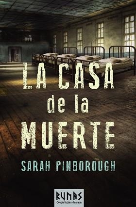 CASA DE LA MUERTE | 9788491041146 | PINBOROUGH,SARAH