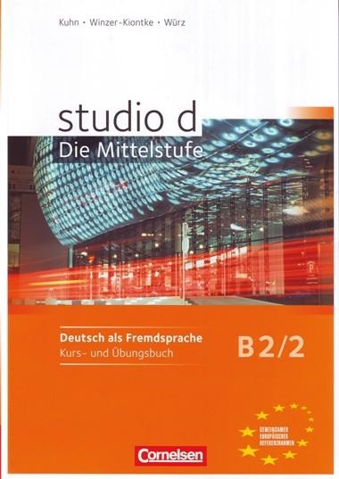 STUDIO D MITTELSTUFE B2/2 KURS UND UBUNGSBUCH | 9783060200740 | VVAA