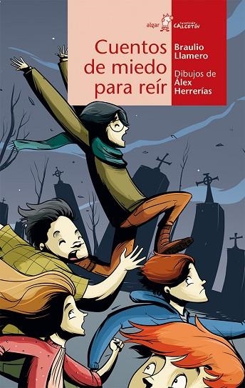 CUENTOS DE MIEDO PARA REIR | 9788498457834 | LLAMERO,BRAULIO HERRERIAS,ALEX