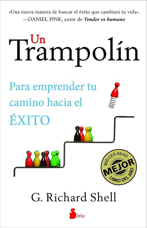 UN TRAMPOLIN PARA EMPRENDER TU CAMINO HACIA EL EXITO | 9788416233922 | SHELL,G. RICHARD