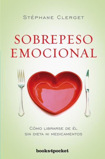 SOBREPESO EMOCIONAL | 9788415870708 | CLERGET,STEPHANE