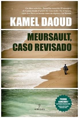 MEURSAULT CASO REVISADO PREMIO GONCOURT PRIMERA NOVELA 2015 | 9788416392247 | DAOUD,KAMEL