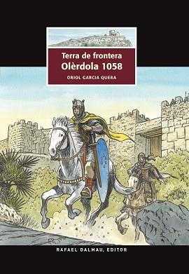 TERRA DE FRONTERA. OLERDOLA 1058 (COMIC) | 9788423208074 | GARCIA QUERA,ORIOL