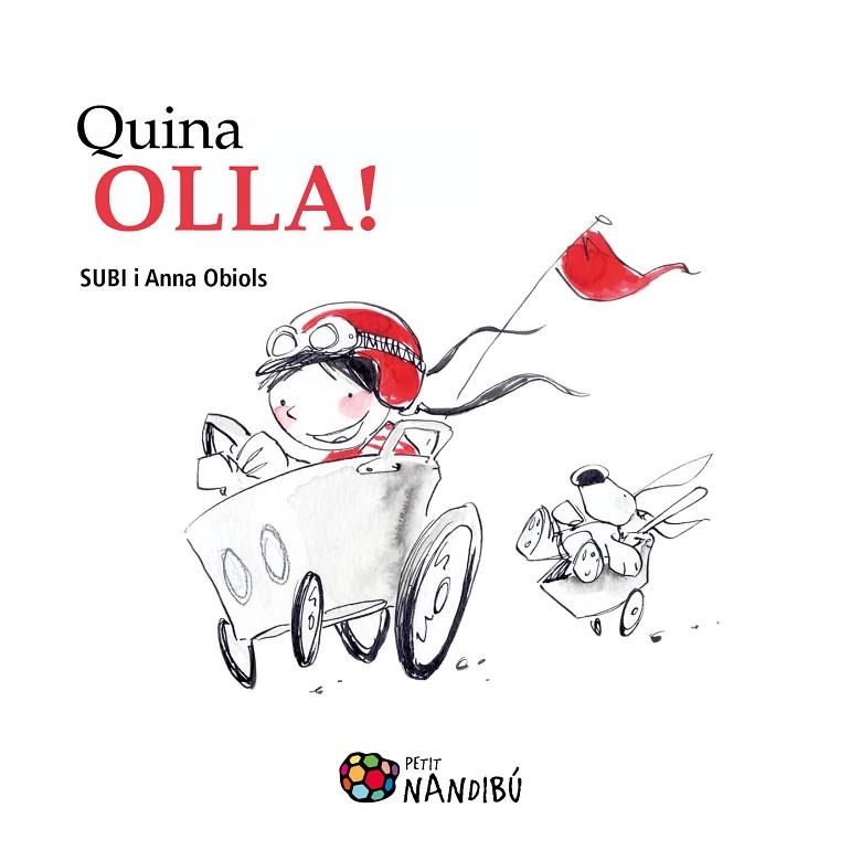 QUINA OLLA! | 9788499756479 | OBIOLS,ANNA SUBI