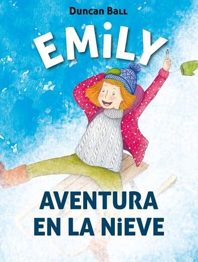 EMILY AVENTURA EN LA NIEVE | 9788420488035 | BALL,DUNCAN