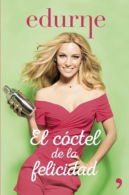 COCTEL DE LA VIDA | 9788499985114 | EDURNE