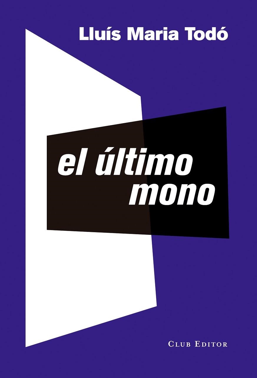 ULTIMO MONO | 9788473291958 | TODO,LLUIS MARIA