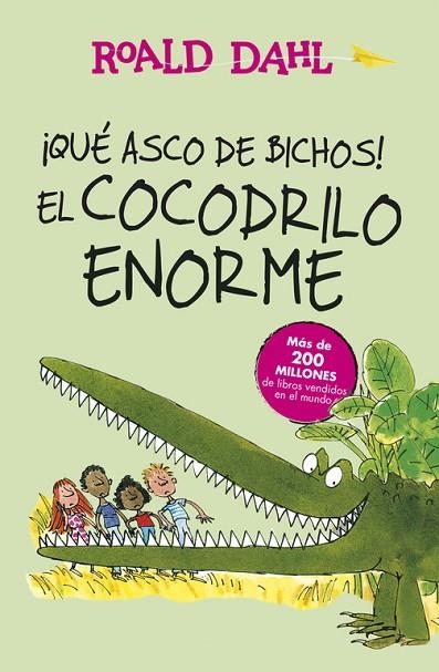 QUE ASCO DE BICHOS!. EL COCODRILO ENORME | 9788420483023 | DAHL,ROALD