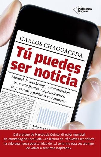 TU PUEDES SER NOTICIA | 9788416429912 | CHAGUACEDA,CARLOS