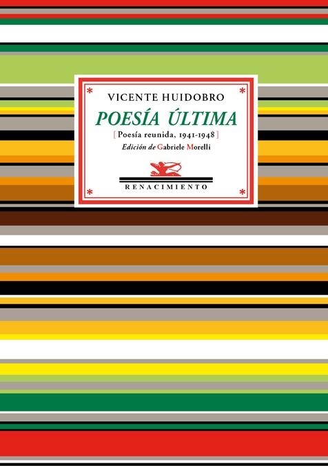 POESIA ULTIMA. POESIA REUNIDA 1941-1948 | 9788416246748 | HUIDOBRO,VICENTE