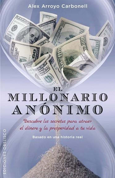 MILLONARIO ANONIMO | 9788491110330 | ARROYO CARBONELL,ALEX