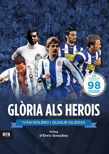 GLORIA ALS HEROIS | 9788416154487 | IGLESIAS,QUIQUE MOLERO,IVAN