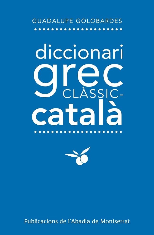 DICCIONARI GREC CLASSIC-CATALA | 9788498837872 | GOLOBARDES,GUADALUPE