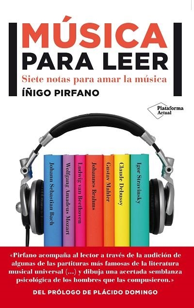 MUSICA PARA LEER. SIETE NOTAS PARA AMAR LA MUSICA | 9788416256501 | PIRFANO,IÑIGO