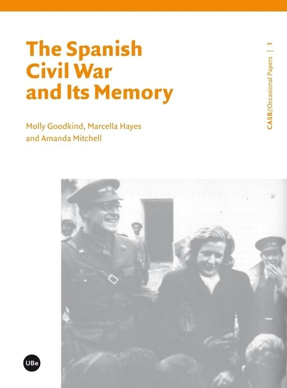 SPANISH CIVIL WAR AND IT,S MEMORY | 9788447539277 | HAYES,MARCELLA GOODKIND,MOLLY MITCHELL,AMANDA