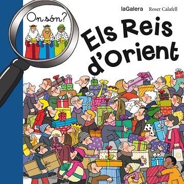 ON SON ELS REIS D,ORIENT? | 9788424656706 | CALAFELL,ROSER SALA,CARLES