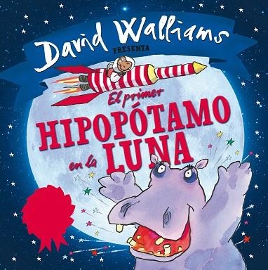 PRIMER HIPOPOTAMO EN LA LUNA | 9788448845339 | WALLIAMS,DAVID