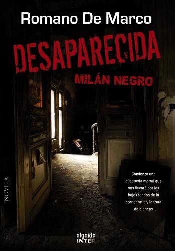 DESAPARECIDA. MILAN NEGRO | 9788490673355 | MARCO,ROMANO DE