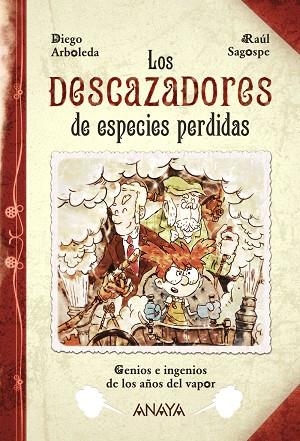 DESCAZADORES DE ESPECIES PERDIDAS | 9788467871784 | ARBOLEDA,DIEGO SAGOSPE,RAUL