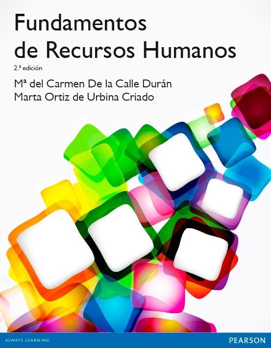 FUNDAMENTOS DE RECURSOS HUMANOS | 9788490354094 | CALLE DURAN,Mª DEL CARMEN DE LA ORTIZ DE URBINA CRIADO,MARTA