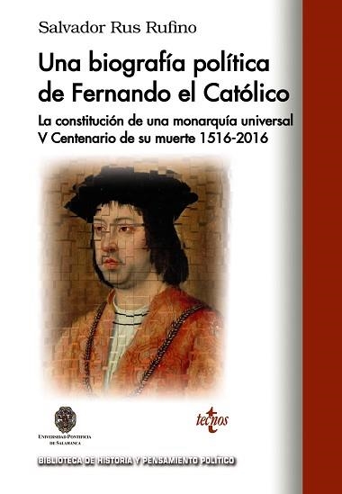 UNA BIOGRAFIA POLITICA DE FERNANDO EL CATOLICO | 9788430968268 | RUS RUFINO,SALVADOR