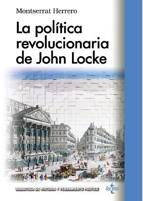 POLITICA REVOLUCIONARIA DE JOHN LOCKE | 9788430966646 | HERRERO,MONTSERRAT