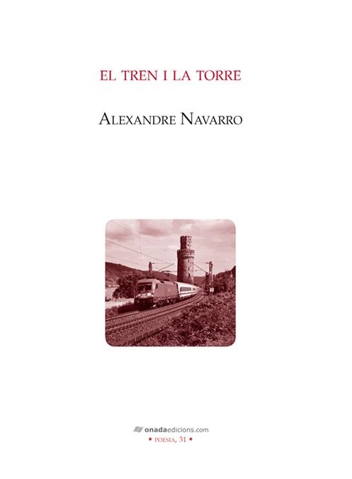 TREN I LA TORRE | 9788416505142 | NAVARRO,ALEXANDRE