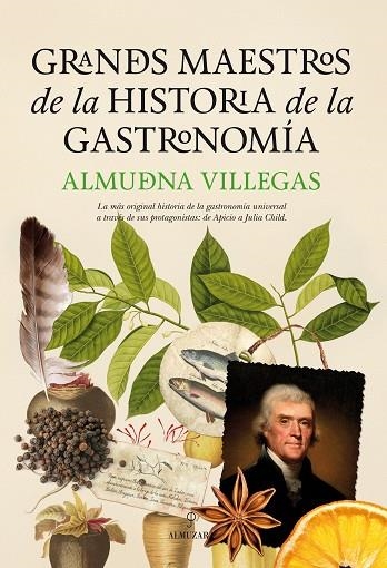 GRANDES MAESTROS DE LA HISTORIA DE LA GASTRONOMIA | 9788416392216 | VILLEGAS,ALMUDENA