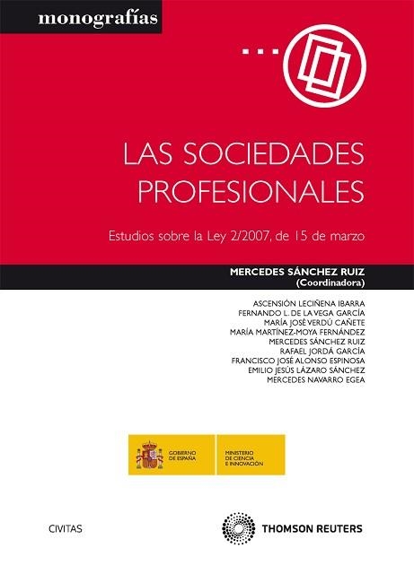 SOCIEDADES PROFESIONALES . ESTUDIOS SOBRE LA LEY 2/2007, DE 15 DE MARZO | 9788447039241 | LECIÑENA IBARRA,ASCENSION