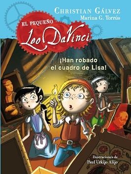 HAN ROBADO EL CUADRO DE LISA | 9788420417738 | GALVEZ,CHRISTIAN