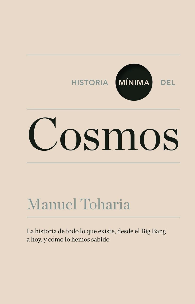 HISTORIA MINIMA DEL COSMOS | 9788416354023 | TOHARIA,MANUEL