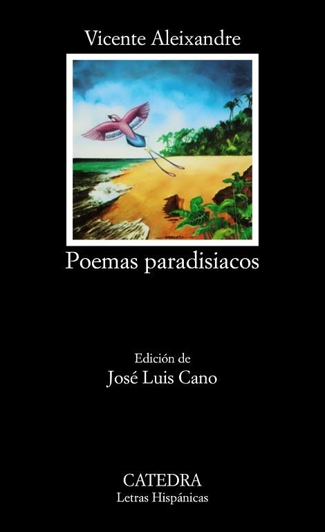 POEMAS PARADISIACOS | 9788437601229 | ALEIXANDRE,VICENTE