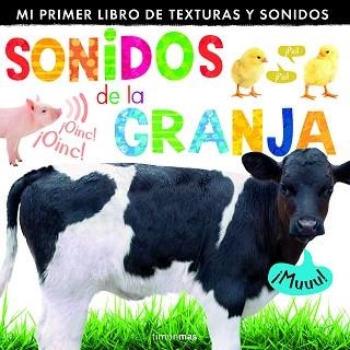 SONIDOS DE LA GRANJA. CON 6 SONIDOS Y TEXTURA | 9788408127970