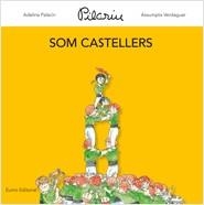 SOM CASTELLERS | 9788497664806 | PALACIN,ADELINA VERDAGUER,ASSUMPTA