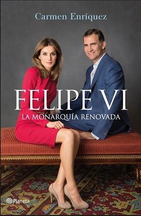 FELIPE VI LA MONARQUIA RENOVADA | 9788408138242 | ENRIQUEZ,CARMEN