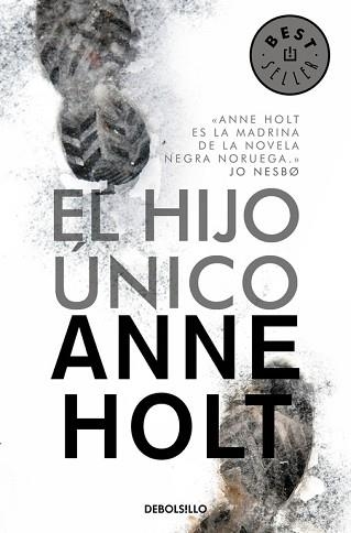 HIJO UNICO.  SERIE HANNE WILHELMSEN 3 | 9788490624500 | HOLT,ANNE