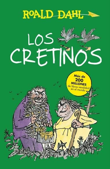 CRETINOS | 9788420482972 | DAHL,ROALD BLAKE,QUENTIN