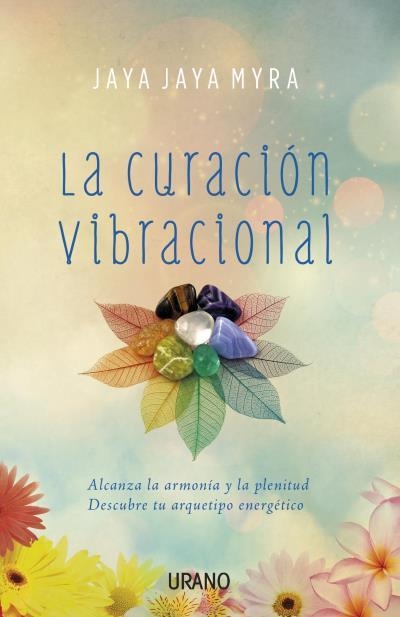 CURACION VIBRACIONAL | 9788479539276 | JAYA JAYA MYRA