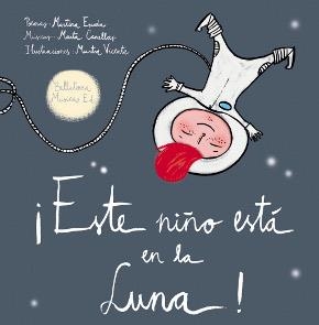 ESTE NIÑO ESTA EN LA LUNA + CD | 9788493902933 | ESCODA,MARTINA