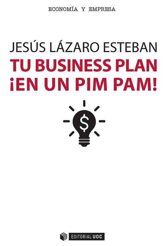 TU BUSINESS PLAN EN UN PIM PAM! | 9788491160014 | LAZARO ESTEBAN,JESUS