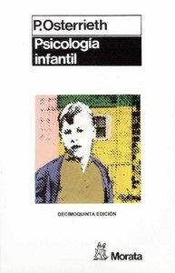 PSICOLOGIA INFANTIL | 9788471120427 | OSTERRIETH,P.