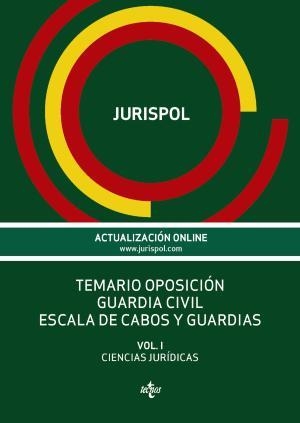 TEMARIO OPOSICION GUARDIA CIVIL ESCALA DE CABOS Y GUARDIAS 1.CIENCIAS JURIDICAS | 9788430968350 | JURISPOL