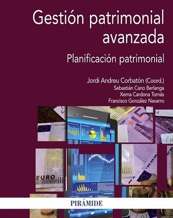 GESTION PATRIMONIAL AVANZADA | 9788436835199 | ANDREU CORBATON,JORDI